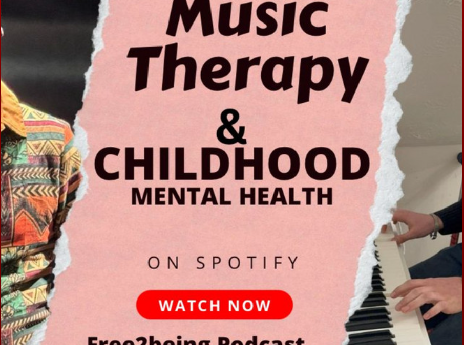 Music Therapy & Childhood Mental Health