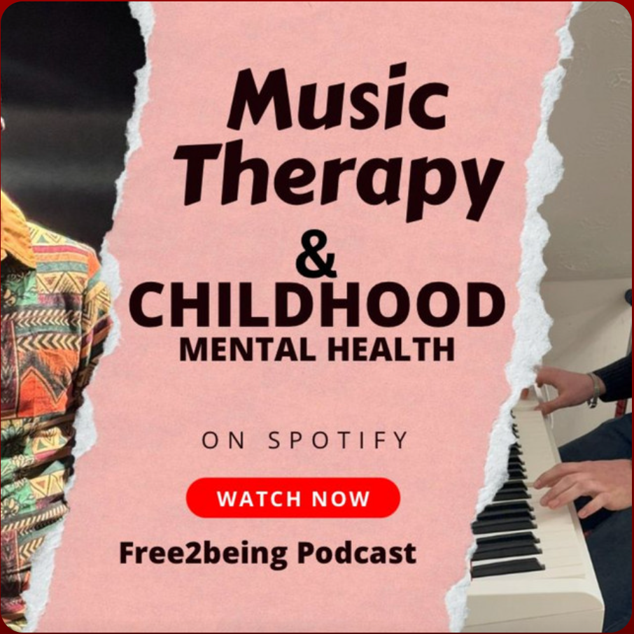 Music Therapy & Childhood Mental Health